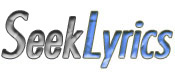 Seek Lyrics